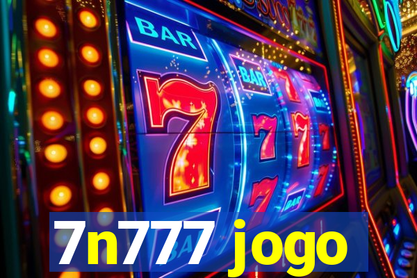 7n777 jogo